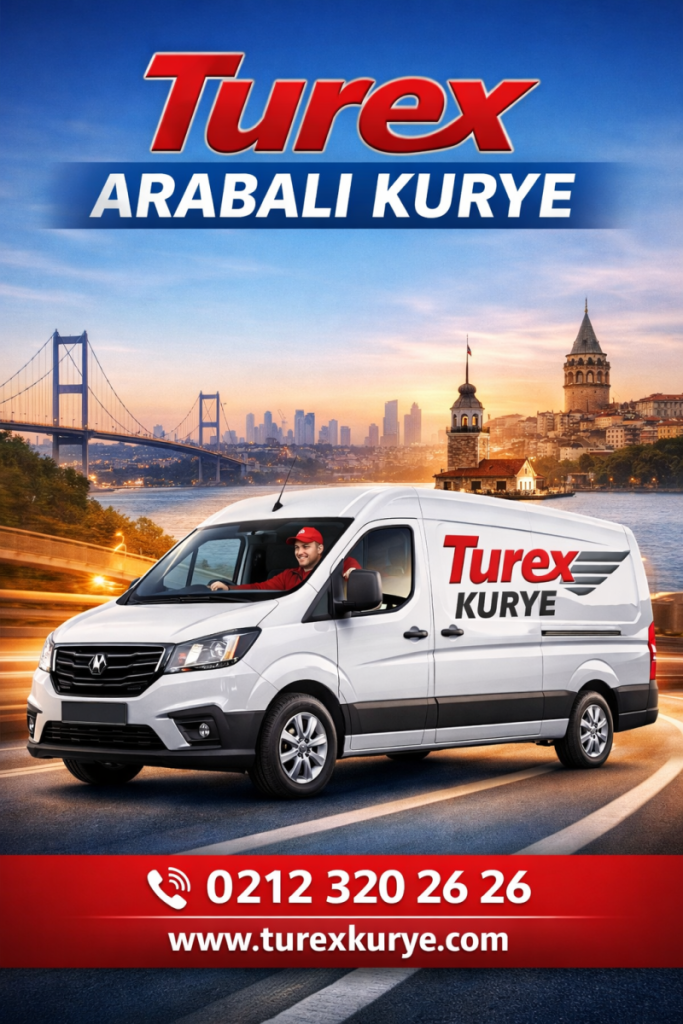 turex Arabalı kurye – İstanbul’da güvenli ve Hızlı Teslimat